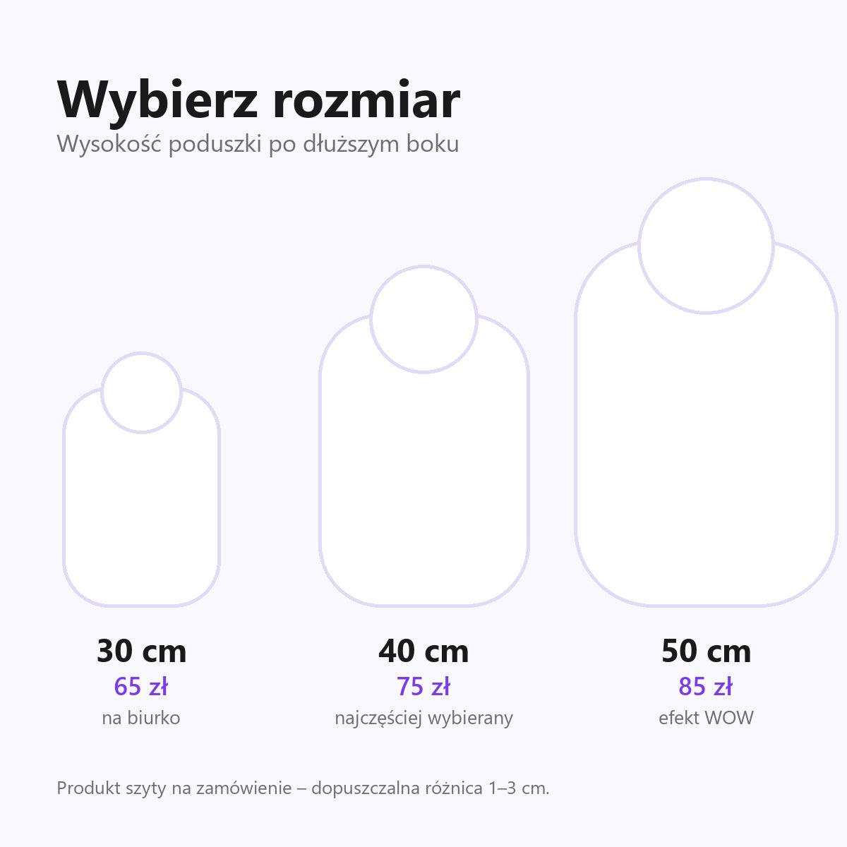 Wybierz rozmiar poduszki – 30 cm, 40 cm, 50 cm